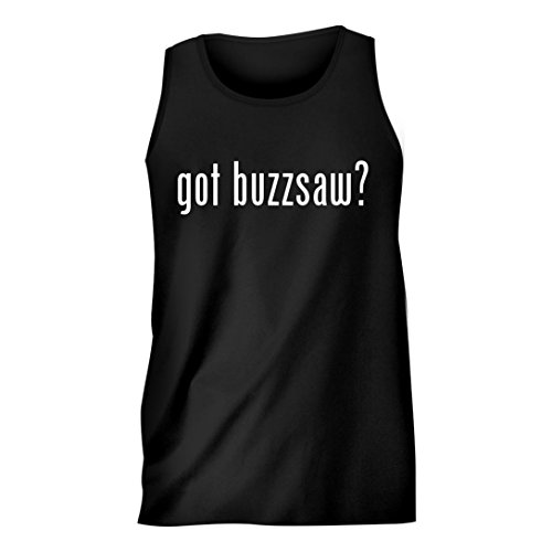 Fun Shirts Gear got Buzzsaw? - Men's Comfortable Humor Adult