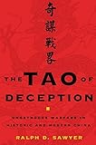 The Tao of Deception: Unorthodox Warfare in Historic and Modern China