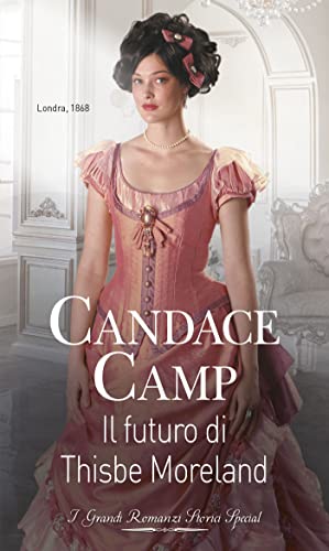  Il futuro di Thisbe Moreland (The Mad Morelands)