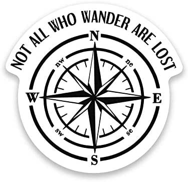 Not All Who Wander are Lost Compass Vinyl Decal Sticker Car Window Laptop Truck Bumper Waterproof