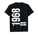 57. Geburtstag Mann Frau 57 Jahre 1968 Geburtstags T-Shirt