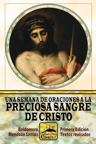 Una semana de oraciones a la Preciosa Sangre de Cristo