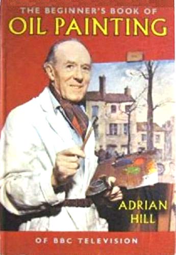 The Beginner's Book of Oil Painting B003UM57T4 Book Cover
