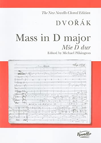 Mass in D Major, Op. 86 (Mse D dur): Vocal Score (New Novello Choral Editions)