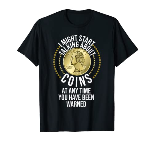Divertido regalo de coleccionista de monedas para hombres divertido coleccionando numismática Camiseta