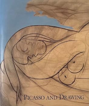 Paperback Picasso and Drawing: April 28-June 2, 1995 Book