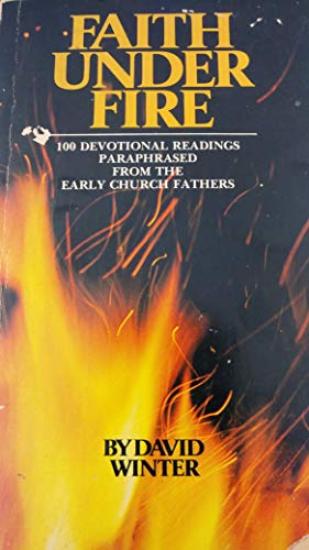 FAITH UNDER FIRE 0877882525 Book Cover