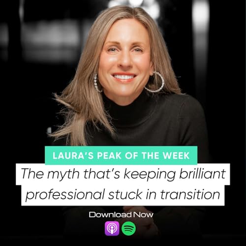 The myth that&rsquo;s keeping brilliant professional stuck in transition