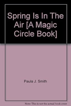 Unknown Binding Spring Is In The Air [A Magic Circle Book] Book