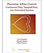 Piecewise Affine Control: Continuous-Time, Sampled-Data, and Networked Systems