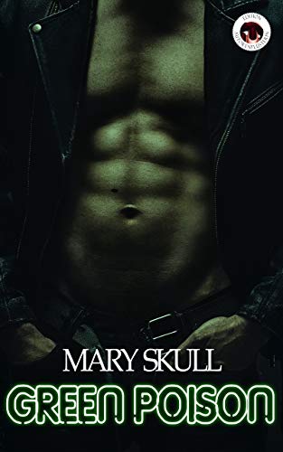 Green Poison von [Mary Skull]
