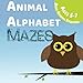 Animal Alphabet Mazes