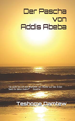 Preisvergleich Produktbild Der Pascha von Addis Abeba