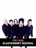 cure live in orange  The Cure - Live at Glastonbury Festival