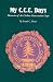 My C.C.C. Days: Memories of the Civilian Conservation Corps