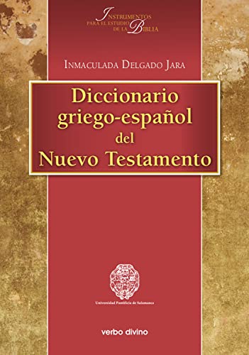 Diccionario griego-español del Nuevo Testamento (Instrumentos para el estudio de la Biblia)