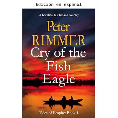 El grito del &aacute;guila pescadora