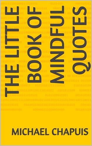The Little Book of Mindful Quotes