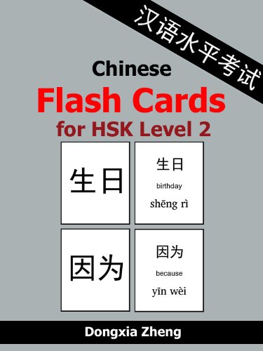  Chinese Flash Cards for HSK Level 2: 150 Chinese Vocabulary Words with Pinyin for the new HSK (Engli PDF Ebook En Ligne