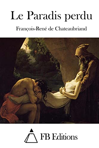 Le Paradis perdu (French Edition)