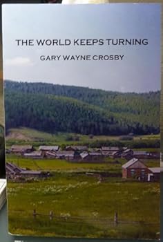 Paperback The World Keeps Turning Book
