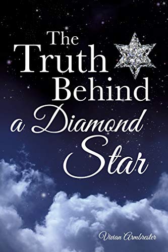 The Truth Behind a Diamond Star 149842144X Book Cover