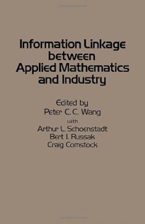 Information Linkage between Applied Mathematics and Industry,: 1st book cover