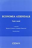 Economia aziendale. Casi e testi