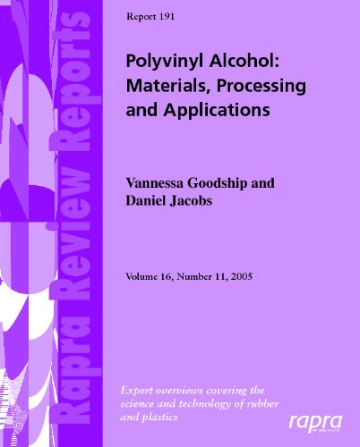 Buy Polyvinyl Alcohol: Materials, Processing and Applications (Rapra Review Reports) — BookShops.in