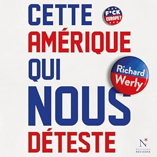 Couverture de Cette Amérique qui nous déteste