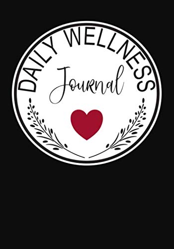 Daily Wellness Journal Monthly Symptom Chart Daily Food Fitness & Health Tracker Sleep Log & Weekly Journal With Prompts Mood Tracker (Self Care