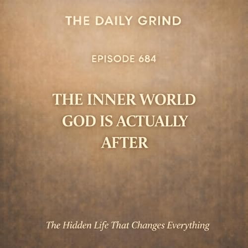 Page de couverture de 684 The Inner World God Is Actually After