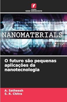Paperback O futuro são pequenas aplicações da nanotecnologia [Portuguese] Book