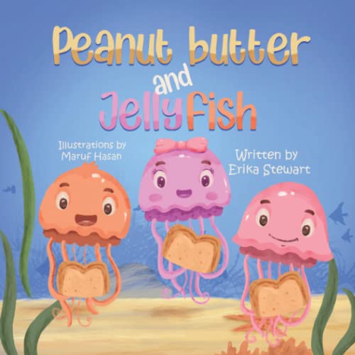Peanut Butter and Jellyfish