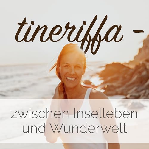 tineriffa - Zwischen Inselleben und Wunderwelt Titelbild