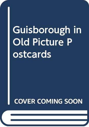 Guisborough in Old Picture Postcards