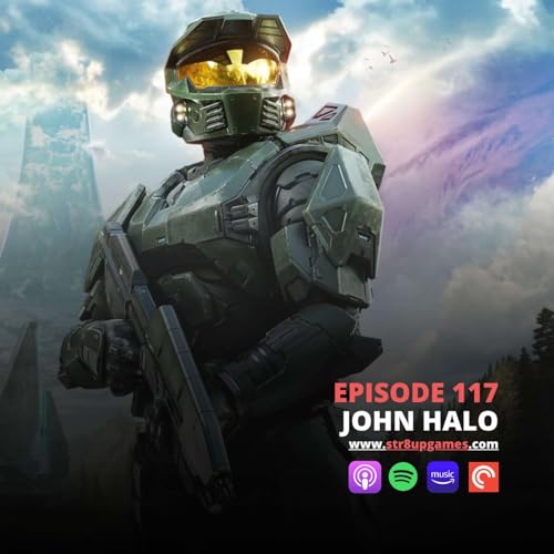 Episode 117 - John Halo