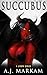 Succubus: A LitRPG Series