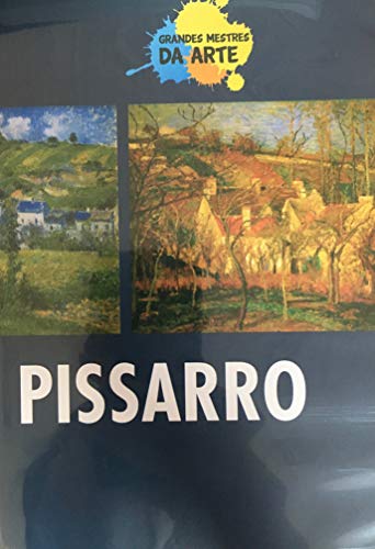 Biografia PISSARRO Grandes Mestres da Arte - [dvd]