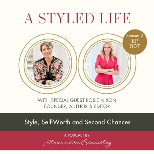 Style, self-worth and second chances: Rosie Nixon on reinvention, confidence and clothes