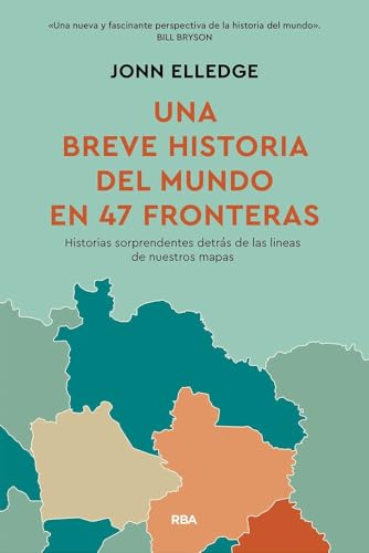 Una historia del mundo en 47 fronteras (Divulgación)