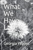 What We Have Left 1082436119 Book Cover