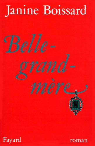 Belle-grand-mère (Littérature Française) livre En ligne