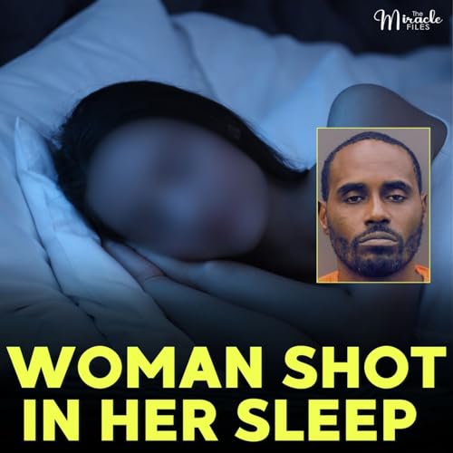 Miracle in the News: Awakened by a Bullet-The Florida Case Full of Questions and Miracles | Ep. 53