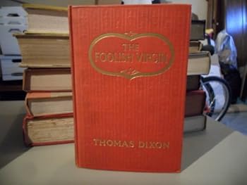 Unknown Binding THE FOOLISH VIRGIN Book