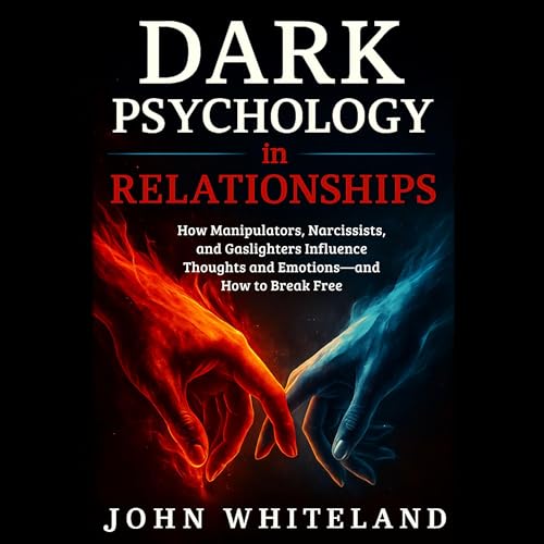 Dark Psychology in Relationships cover art