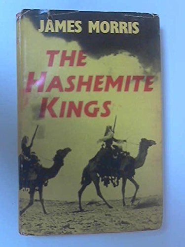 The Hashemite Kings by Morris James (1959-05-03) B01FGIMWXS Book Cover