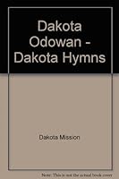 Dakota Odowan - Dakota Hymns B000YQVD7E Book Cover