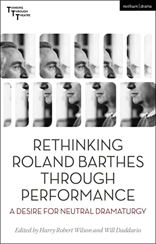 Roland Barthes Through Performance pour enrichir vos recherches