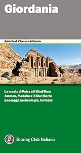 Vedi scheda su Amazon Giordania. La magia di Petra e il Wadi Rum. Amman, Madaba e il Mar Morto. Paesaggi,archeologia, fortezze